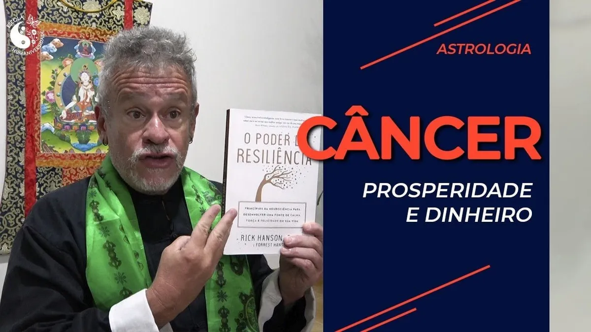 Câncer, prosperidade e dinheiro