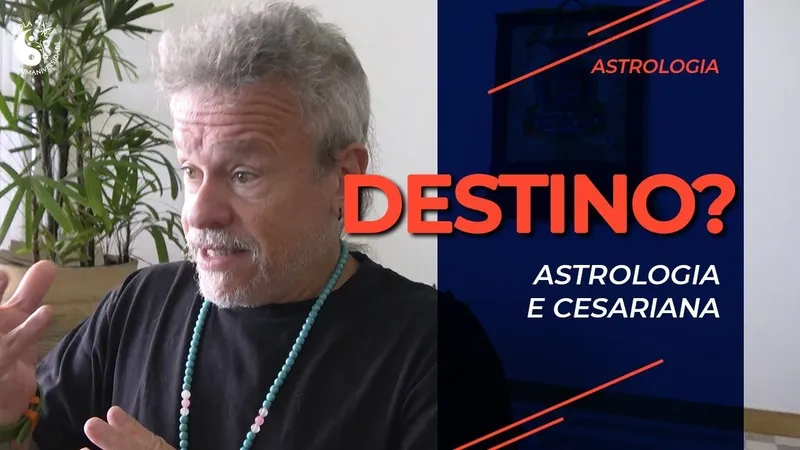 Destino? Astrologia e cesariana