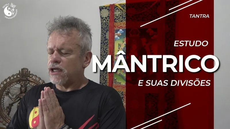 Estudo Mântrico e suas divisões