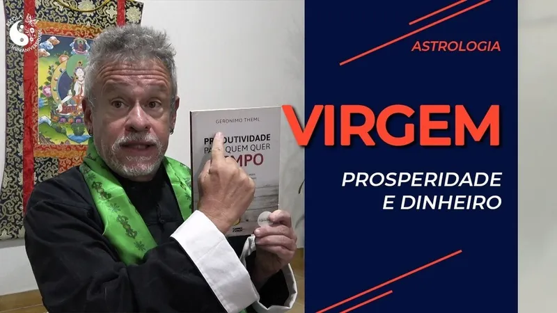 Virgem, prosperidade e dinheiro