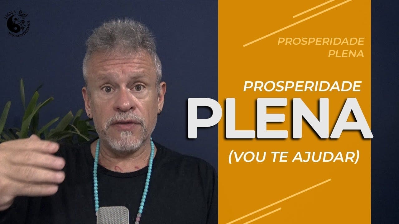 Prosperidade Plena (vou te ajudar)