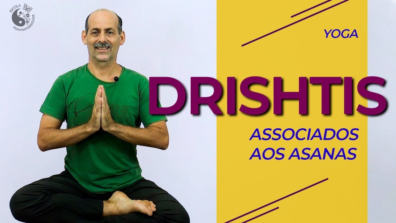 Yoga Para os Olhos Associados aos Asanas (Drishtis)