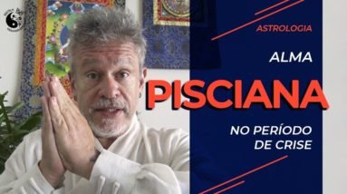 Alma pisciana no período de crise