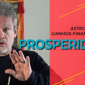 Astrologia e ganhos financeiros. PROSPERIDADE