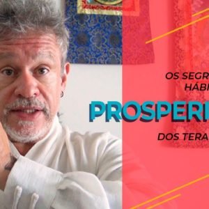 Os segredos e hábitos de prosperidade dos terapeutas