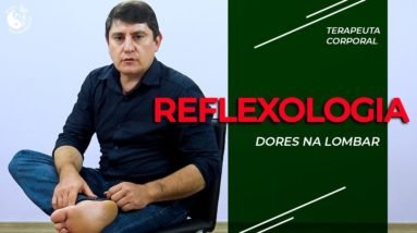 Reflexologia para Dores na Lombar