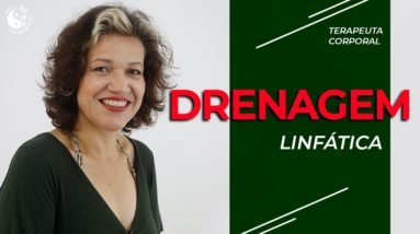 TERAPEUTA CORPORAL | Drenagem Linfática