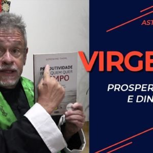Virgem, prosperidade e dinheiro
