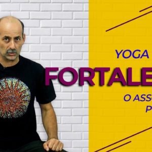 Yoga para Fortalecer o Assoalho Pélvico