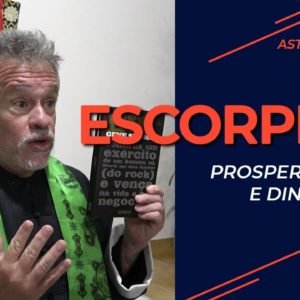 Escorpião, prosperidade e dinheiro