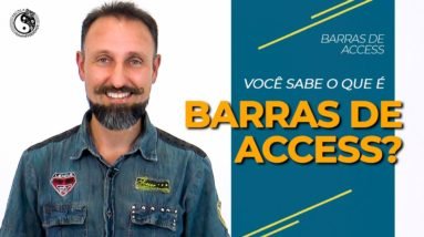 Você sabe o que é Barras de Access?