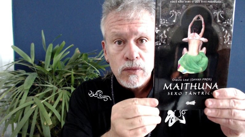 TANTRA. SEXO e ESPIRITUALIDADE. Iluminação e Terapias tantricas