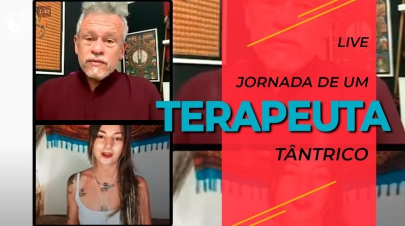 A jornada de um Terapeuta Tântrico