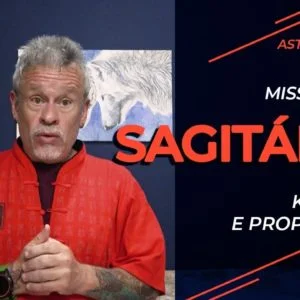Missão de Sagitário (Karma e propósito)