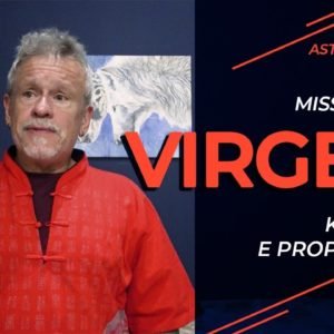 Missão de Virgem (Karma e propósito)
