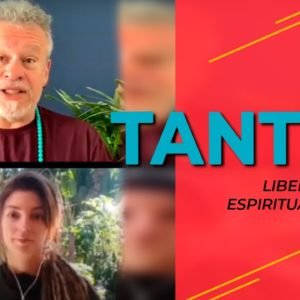 Tantra. Liberdade e espiritualidade