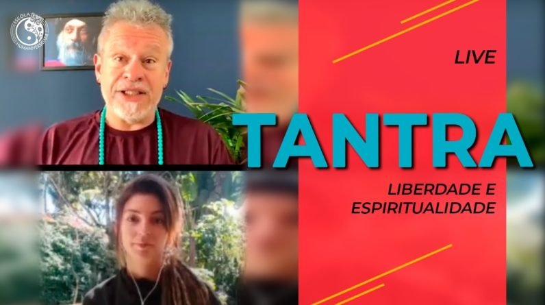 Tantra. Liberdade e espiritualidade