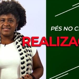 TERAPIA FLORAL | Pés no Chão e Realização